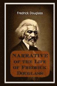 bokomslag Narrative of the Life of Frederick Douglass: An American Slave