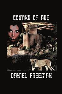 bokomslag Coming of Age: Book 1 of the Dark Horse Chronicles