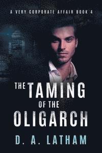 The Taming of the Oligarch 1