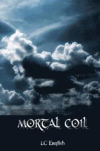 bokomslag Mortal Coil