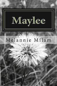bokomslag Maylee: An inspiring story