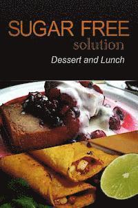 Sugar-Free Solution - Dessert and Lunch 1