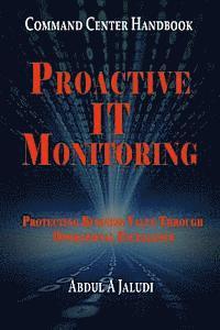 bokomslag Command Center Handbook: Proactive IT Monitoring: Protecting Business Value Through Operational Excellence