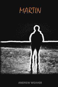 Andrew Weaver - Martin, Häftad