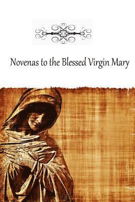 Novenas to the Blessed Virgin Mary 1