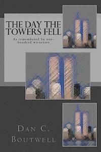 The Day the Towers Fell 1