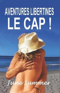bokomslag Aventures libertines, le Cap !