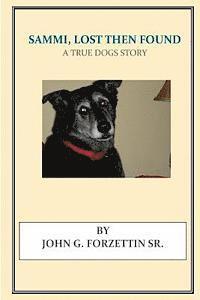 bokomslag Sammi, Lost Then Found: A True Dogs Story