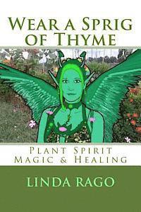 Wear a Sprig of Thyme 1