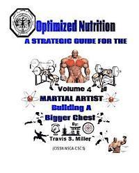 bokomslag Optimized Nutrition Vol. 4: Building a Bigger Chest