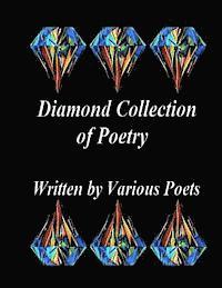bokomslag Diamond Collection of Poetry: By: Various Poets