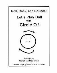 bokomslag Let's Play Ball with Circle O!