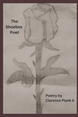 The Shoebox Poet 1