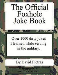 David Pietras - The Official Foxhole Joke Book, Häftad