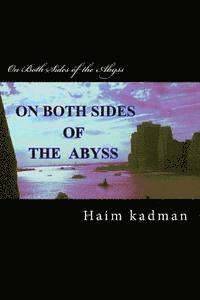 On Both Sides of the Abyss 1