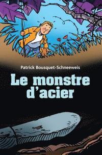 bokomslag Le Monstre d'Acier