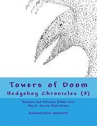 Towers of Doom: Hedgehog Chronicles (3) 1