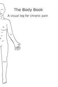 bokomslag The Body Book: a visual log for chronic pain