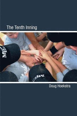 The Tenth Inning 1