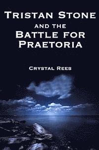 bokomslag Tristan Stone and the Battle for Praetoria