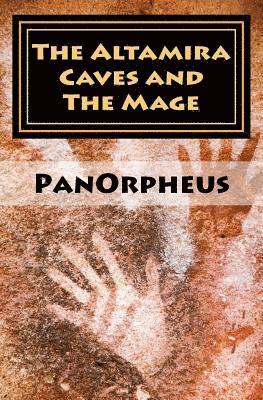 bokomslag Altamira Caves and The Mage
