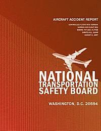 Aircraft Accident Report Controlled Flight Into Terrain Korean Air Flight 801 Boeing 747-300, HL7468 Nimitz Hill, Guam August 6, 1997 1