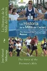 bokomslag La Historia de la Milla del Cartero: The Story of the Postman's Mile