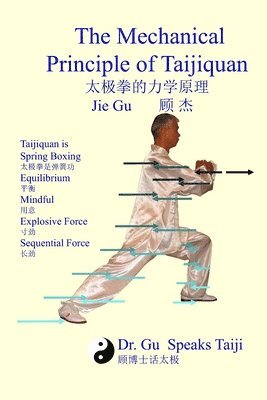 bokomslag The Mechanical Principle of Taijiquan