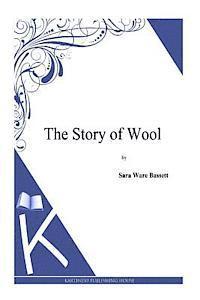 The Story of Wool 1