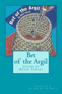 bokomslag Bet of the Argil