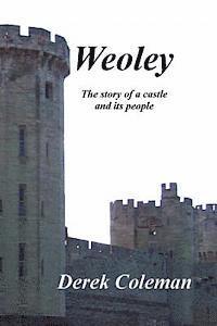 bokomslag Weoley: The story of a castle and its people