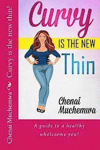 Curvy is the new thin! 1