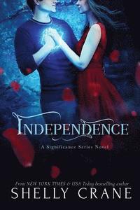 bokomslag Independence: A Significance Series Novel