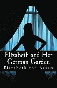 bokomslag Elizabeth and Her German Garden