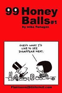 bokomslag 99 HoneyBalls #1: 99 great and funny cartoons.