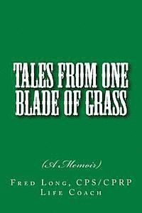 bokomslag Tales from One Blade of Grass: (A Memoir)