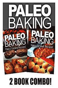 bokomslag Paleo Baking - Paleo Cookie and Paleo Bread