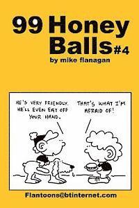 bokomslag 99 HoneyBalls #4: 99 great and funny cartoons.