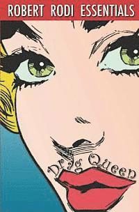 Drag Queen (Robert Rodi Essentials) 1