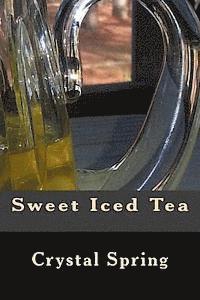 Sweet Iced Tea 1