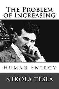 bokomslag The Problem of Increasing Human Energy