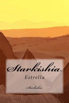 bokomslag Starkishia: Estrella