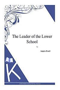 The Leader of the Lower School 1