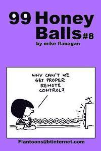 bokomslag 99 HoneyBalls #8: 99 great and funny cartoons.