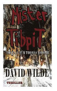 David Wilde - Mister Tibpit, Häftad