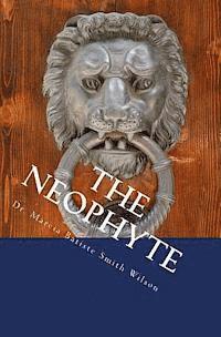 The Neophyte 1