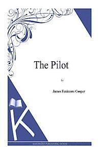bokomslag The Pilot