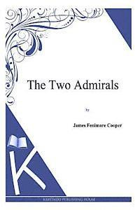 The Two Admirals 1