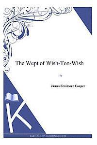 The Wept of Wish-Ton-Wish 1