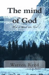 The mind of God: How to think like God